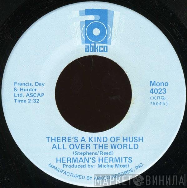 Herman's Hermits - There's A Kind Of Hush All Over The World / Wonderful World