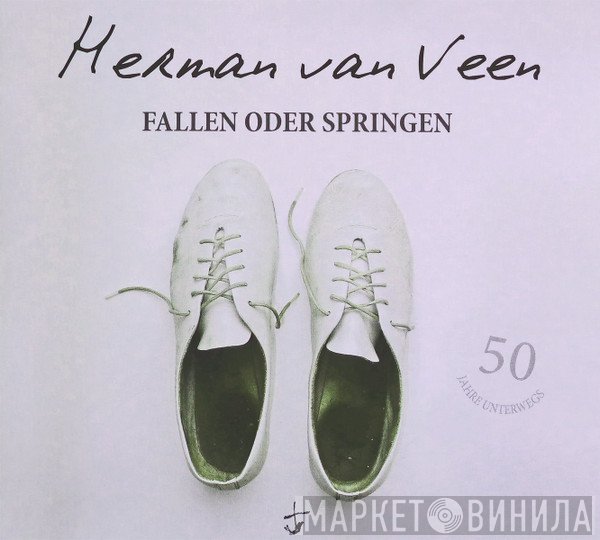 Herman van Veen  - Fallen Oder Springen