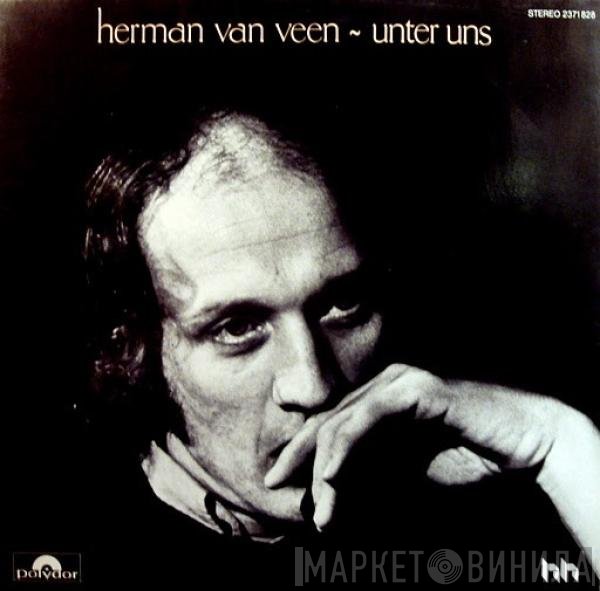 Herman van Veen  - Unter Uns