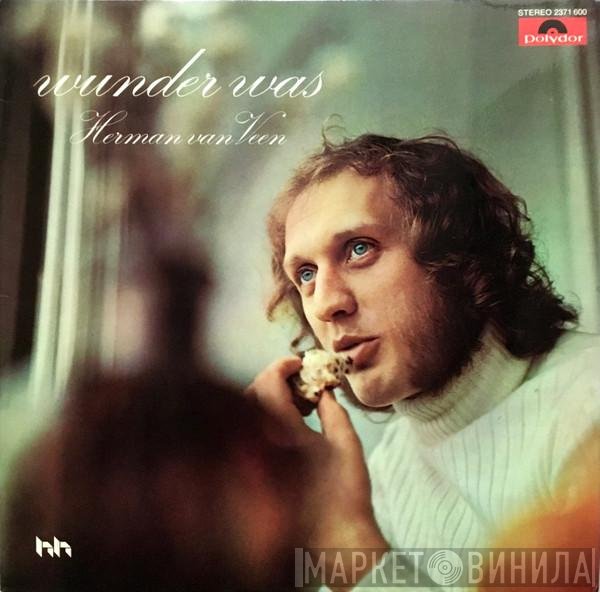 Herman van Veen  - Wunder Was