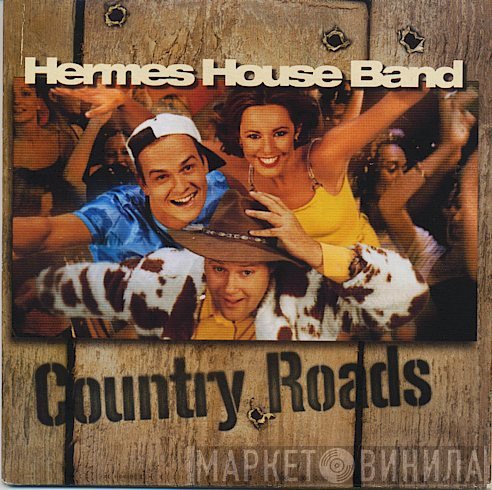 Hermes House Band  - Country Roads