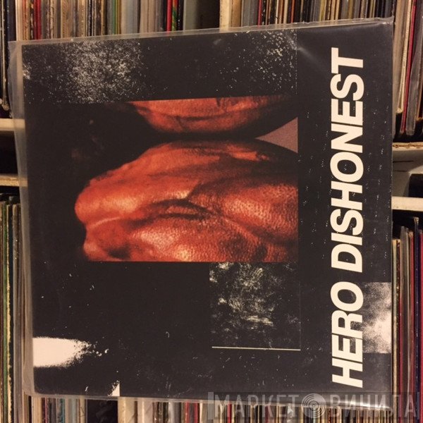 Hero Dishonest - Liha Ja Teräs
