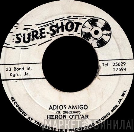Heron Ottar - Adios Amigos