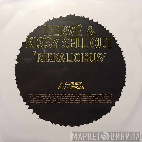 Hervé & Kissy Sell Out  - Rikkalicious