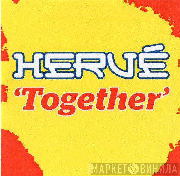 Hervé  - Together
