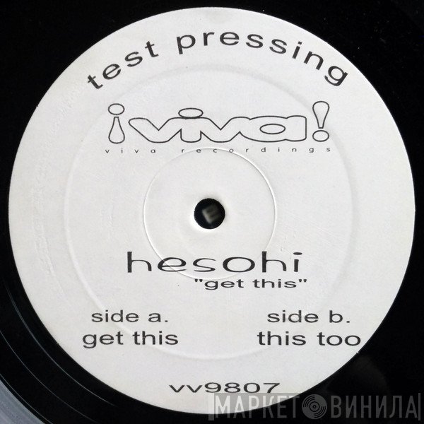 Hesohi - Get This / This Too