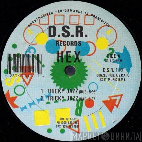 Hex  - Tricky Jazz