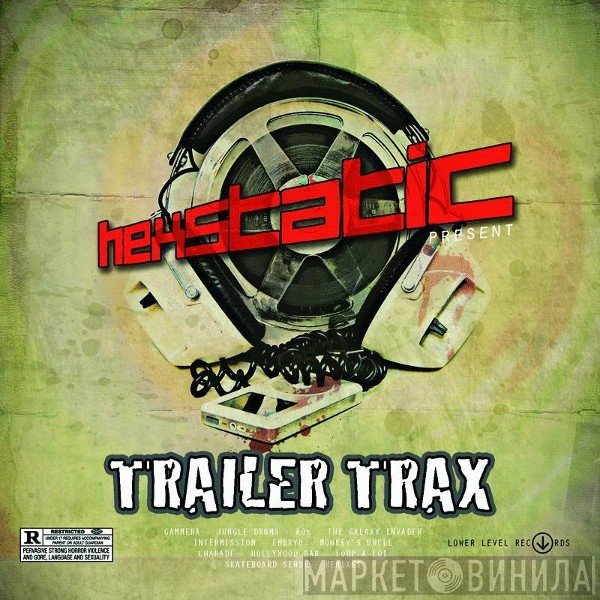 Hexstatic  - Trailer Trax