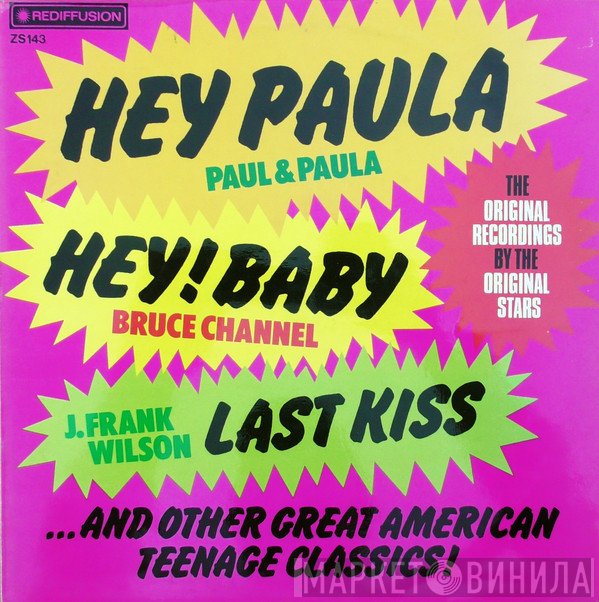  - Hey Paula, Hey Baby & Other Teenage Classics