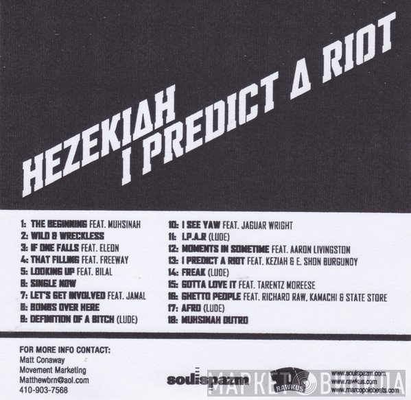 Hezekiah  - I Predict A Riot