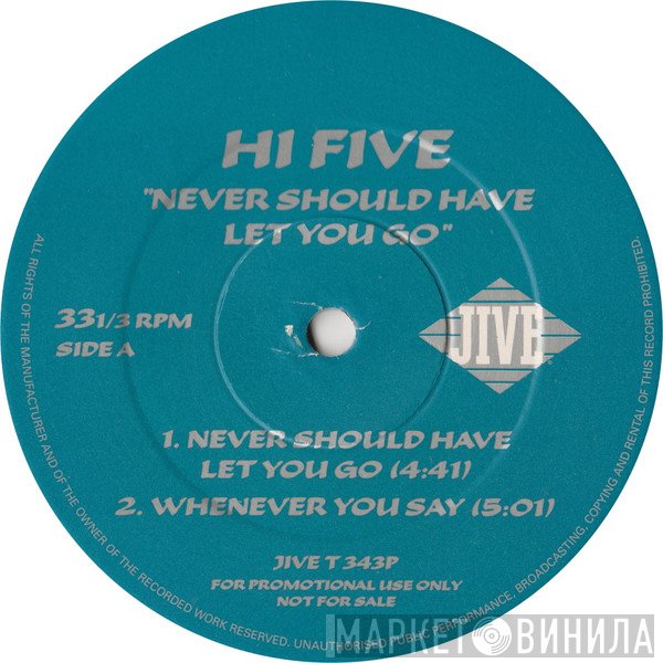 Hi-Five - Never Should've Let You Go
