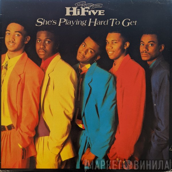 Hi-Five - She's Playing Hard To Get