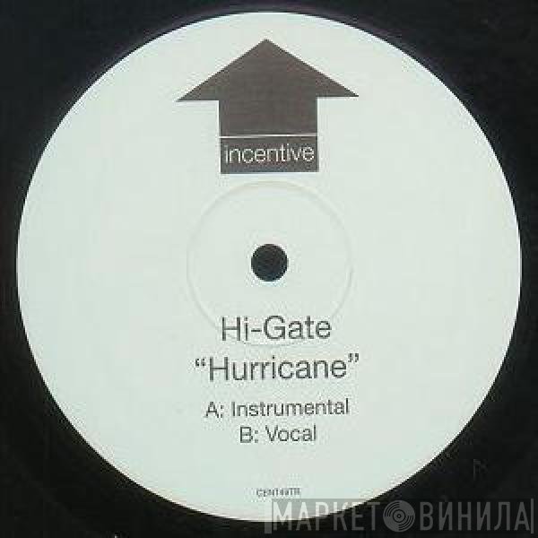 Hi-Gate  - Hurricane
