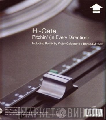 Hi-Gate  - Pitchin' (In Every Direction)