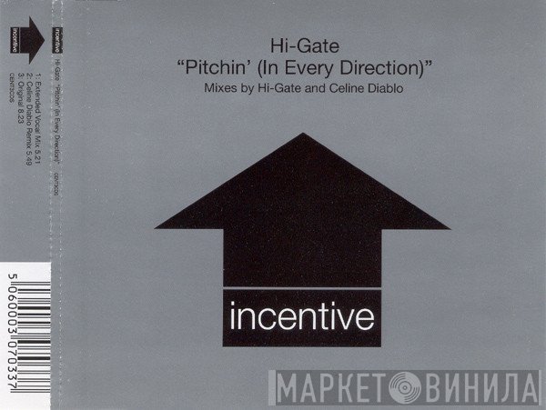 Hi-Gate - Pitchin' (In Every Direction)