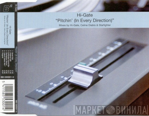 Hi-Gate  - Pitchin' (In Every Direction)