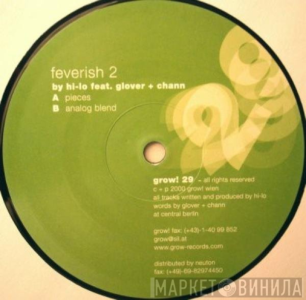 Hi-Lo Feat. Glover & Chann  - Feverish 2