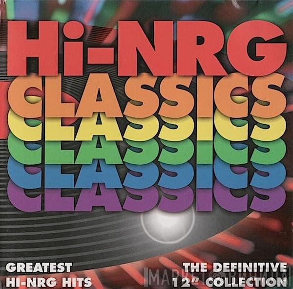  - Hi-NRG Classics