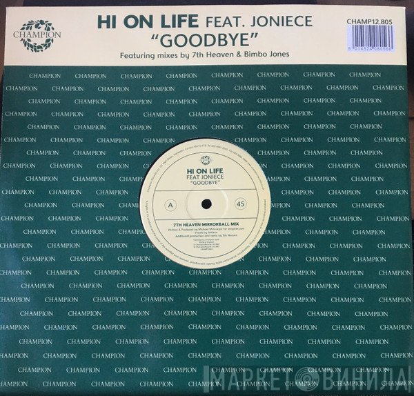 Hi On Life, Joniece - Goodbye