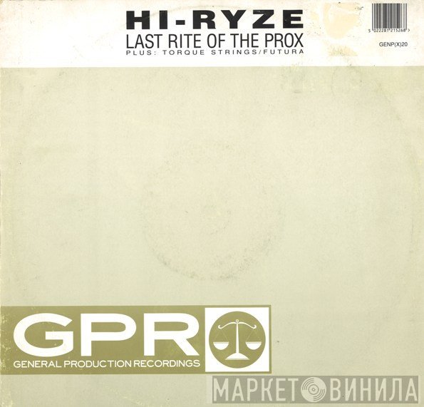 Hi-Ryze - Last Rite Of The Prox