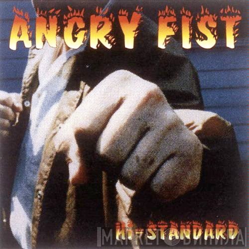 Hi-Standard  - Angry Fist