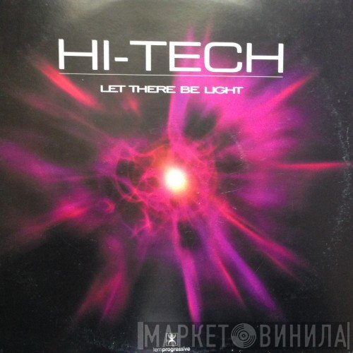 Hi-Tech  - Let There Be Light