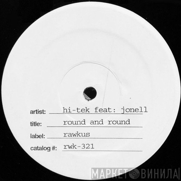 Hi-Tek Feat. Jonell  - Round And Round