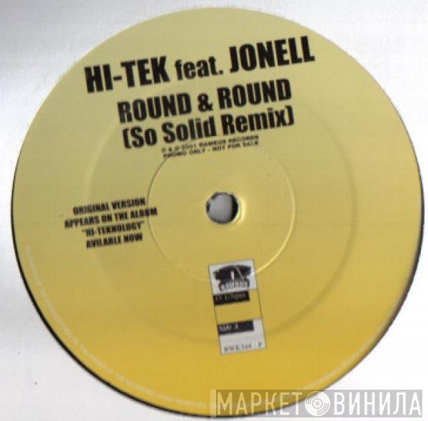 Hi-Tek Feat. Jonell  - Round & Round (So Solid Remix)