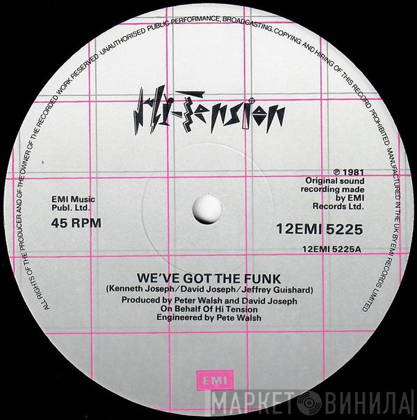Hi-Tension - We've Got The Funk
