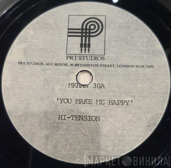Hi-Tension - You Make Me Happy