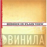 Hidden In Plain View  - Hidden In Plain View