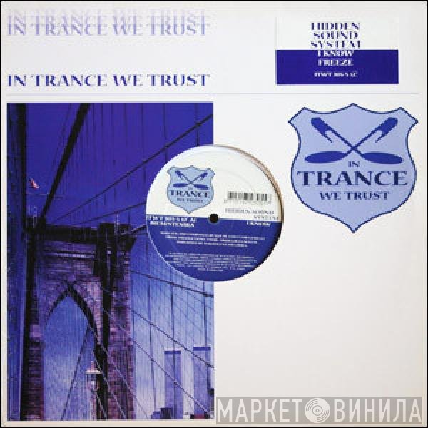 Hidden Sound System - I Know / Freeze