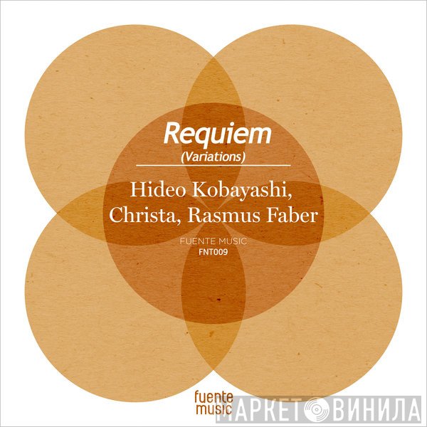 Hideo Kobayashi, Christa, Rasmus Faber  - Requiem (Variations)