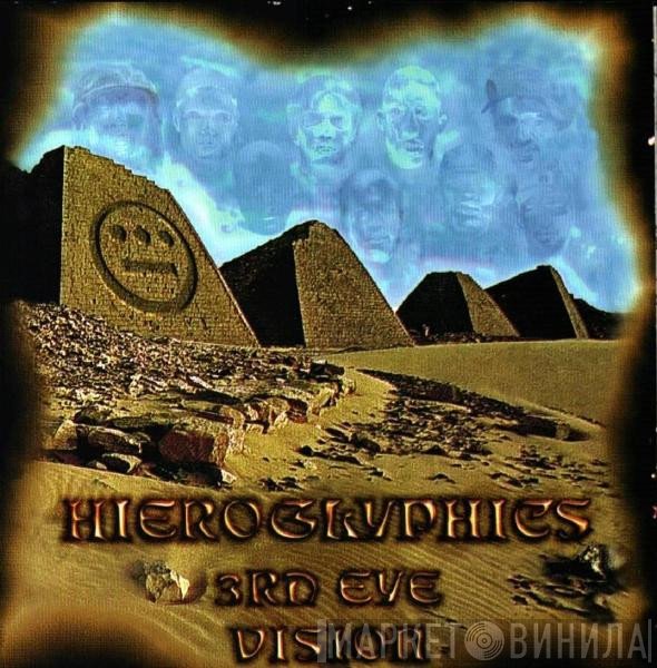 Hieroglyphics  - 3rd Eye Vision