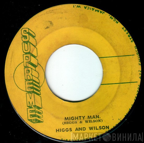 Higgs & Wilson - Mighty Man / How Can I Be Sure