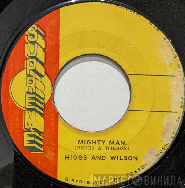 Higgs & Wilson - Mighty Man / How Can I Be Sure