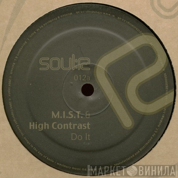 High Contrast, M.I.S.T., SKC & Bratwa - Do It / Prophecy