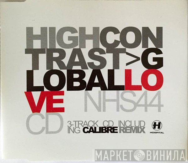 High Contrast - Global Love