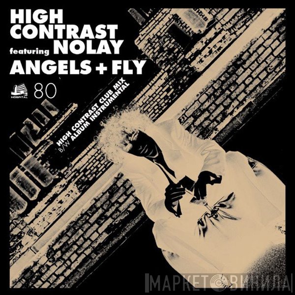 High Contrast, No Lay - Angels + Fly