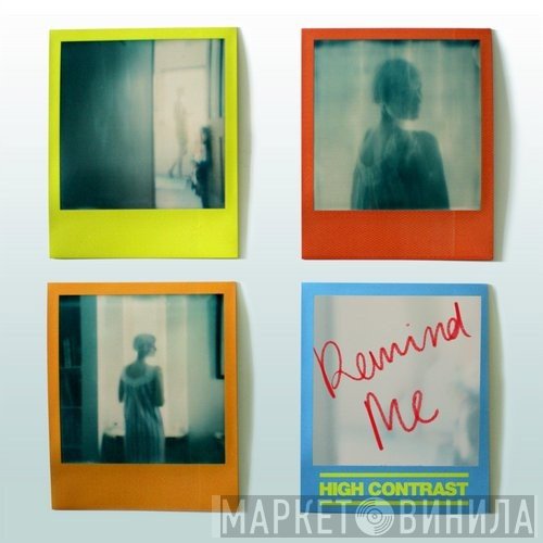High Contrast  - Remind Me