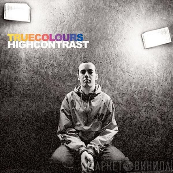High Contrast  - True Colours