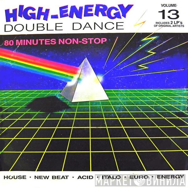  - High-Energy Double-Dance Vol. 13