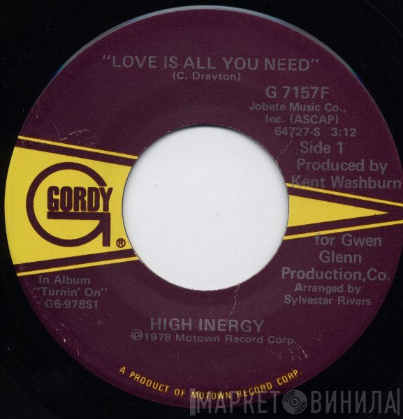 High Inergy - Love Is All You Need / Some Kinda Magic