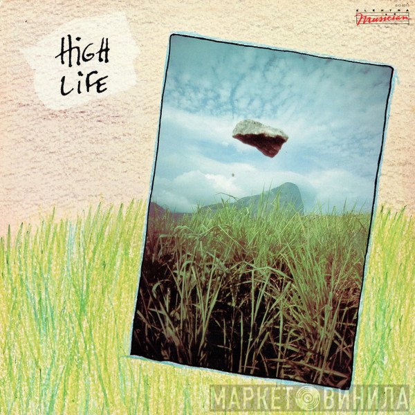 High Life   - High Life
