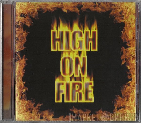 High On Fire  - High On Fire