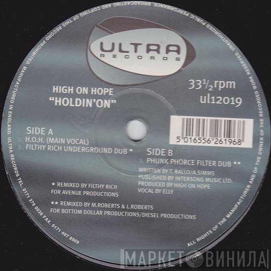 High On Hope - Holdin' On
