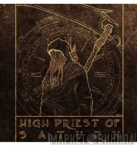 High Priest Of Saturn - High Priest Of Saturn