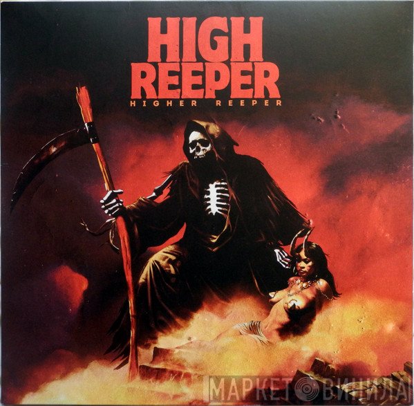 High Reeper  - Higher Reeper