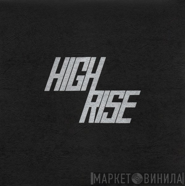 High Rise  - High Rise II