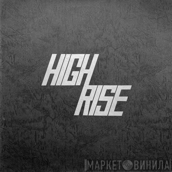 High Rise   - II